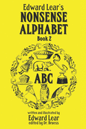 Edward Lear's Nonsense Alphabet - Book 2