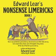 Edward Lear's Nonsense Limericks - Book 1