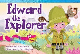 Edward the Explorer (Library Bound)