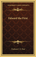 Edward the First