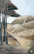 Edward Thomas. Edited by Matthew Hollis