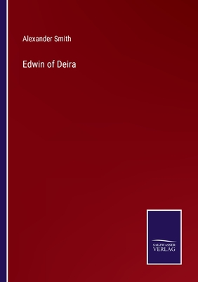 Edwin of Deira - Smith, Alexander