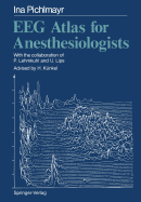 Eeg Atlas for Anesthesiologists