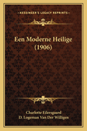 Een Moderne Heilige (1906)