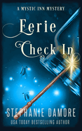 Eerie Check In: A Paranormal Cozy Mystery