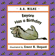 Eeyore Has a Birthday Mini Board Book