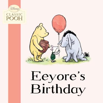 Eeyore's Birthday - 