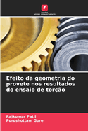 Efeito da geometria do provete nos resultados do ensaio de toro