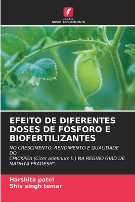 Efeito de Diferentes Doses de Fsforo E Biofertilizantes - Patel, Harshita, and Tomar, Shiv Singh