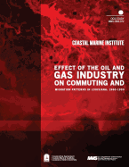 Effect of the Oil and Gas Industry on Commuting and Migration Patterns in Louisiana: 1960-1990