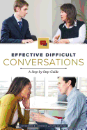 Effective Difficult Conversations