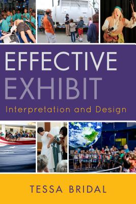 Effective Exhibit Interpretation and Design - Bridal, Tessa