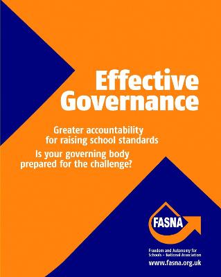 Effective Governance: Greater Accountability for Raising School Standards: Is Your Governing Body Prepared for the Challenge? - Binder, Joan