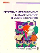 Effective Measurement & Management of It Costs & Benefits