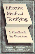 Effective Medical Testifying: A Handbook for Physicians