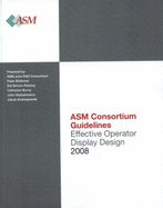 Effective Operator Display Design: Asm Consortium Guideline