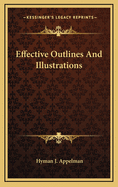 Effective Outlines and Illustrations
