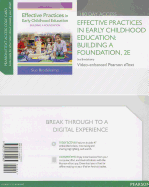 Effective Practices in Early Childhood Education: Building a Foundation, Video-Enhanced Pearson Etext -- Access Card