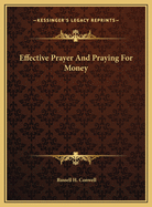 Effective Prayer and Praying for Money