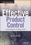 Effective Product Control: Controlling for Trading Desks