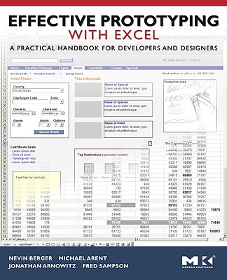 Effective Prototyping with Excel: A Practical Handbook for Developers and Designers - Berger, Nevin, and Arent, Michael, and Arnowitz, Jonathan