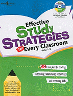 Effective Study Strategies for Every Classroom: Grades 7-12: 29 Lessons Plans for Teaching Note-Taking, Summarizing, Researching and Test-Taking Skill - Mach, Jeanne R, and Lash-Rabick, Rebecca, and Johnson, Carol Meysenburg