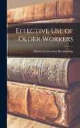 Effective Use of Older Workers