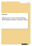 Effectiveness of Cross-Cultural Training Methodology in Chinese Corporate Context