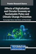 Effects of Digitalization and Circular Economy on Sustainable Policy and Climate Change Prevention