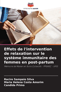 Effets de l'intervention de relaxation sur le syst?me immunitaire des femmes en post-partum