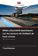 Effets physioth?rapeutiques sur les joueurs de football de haut niveau