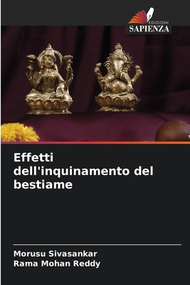 Effetti dell'inquinamento del bestiame - Sivasankar, Morusu, and Reddy, Rama Mohan