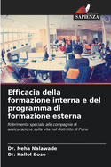 Efficacia della formazione interna e del programma di formazione esterna