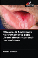 Efficacia di Amlexanox nel trattamento delle ulcere aftose ricorrenti - una revisione