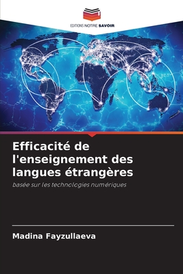 Efficacit? de l'enseignement des langues ?trang?res - Fayzullaeva, Madina