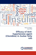 Efficacy of Anti-Hypertensive Agent (Clonidine) in Zucker Fatty Rats