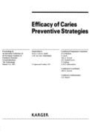 Efficacy of Caries Preventive Strategies