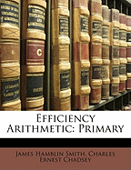Efficiency Arithmetic: Primary