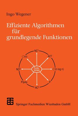 Effiziente Algorithmen Fur Grundlegende Funktionen - Wegener, Ingo