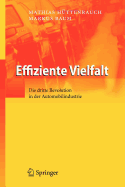 Effiziente Vielfalt: Die Dritte Revolution in Der Automobilindustrie