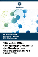 Effizientes DNA-Reinigungsprotokoll f?r die Abnahme von Fingerabdr?cken von Zuckerrohr