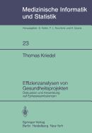 Effizienzanalysen Von Gesundheitsprojekten: Diskussion Und Anwendung Auf Epilepsieambulanzen