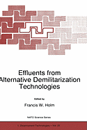 Effluents from Alternative Demilitarization Technologies