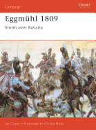 Eggmhl 1809: Storm Over Bavaria