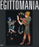 Egittomania: Iside E Il Mistero