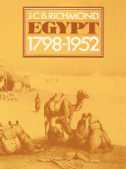 Egypt 1798-1952: Her Advance Towards a Modern Identity