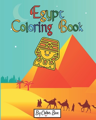 Egypt Coloring Book: Gods of Ancient Egypt, Fun Ancient History Activity Coloring Book For Kids And Adult - Box, Color