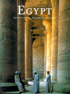 Egypt: The Heart of the Orient