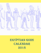 Egyptian Gods Calendar 2018