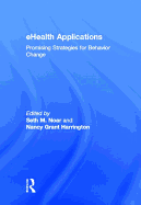 Ehealth Applications: Promising Strategies for Behavior Change